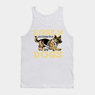 Can't Focus? Blame it on the Pups - Easily Distracted by Dogs Tank Top